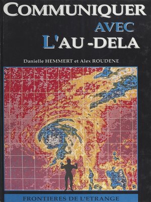 cover image of Communiquer avec l'au-delà